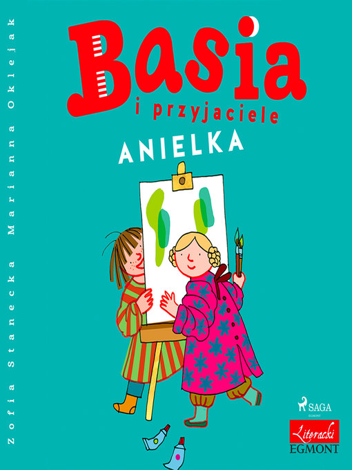 Title details for Basia i przyjaciele--Anielka by Zofia Stanecka - Available